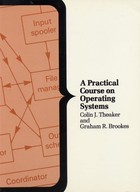 A Practical Course on Operating Systems