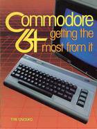 Commodore 64: Getting the Most From it