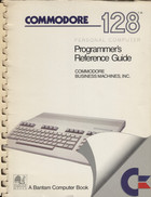 Commodore 128 Programmer's Reference Guide