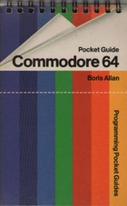 Pocket Guide: Commodore 64 (Programming Pocket Guides)