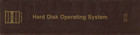 Hard Disk Operating System