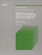 IBM Virtual Machine IBM 3990 Storage Controls