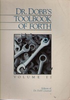 Dr. Dobb's Toolbook of FORTH: Volume II