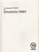 A Computer System for Financial Times