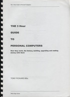 The 3 Hour Guide to Personal Computers