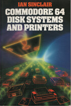 Commodore 64 Disk Systems and Printers