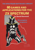 60 Games and Applications for the ZX Spectrum