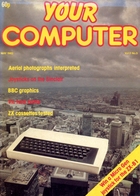 Your Computer - May 1982