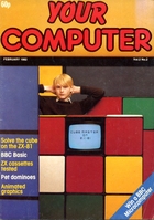 Your Computer - February 1982