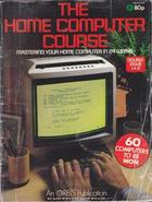 The Home Computer Course - Issues 1 and 2