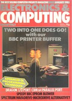 Electronics & Computing Monthly January 1985