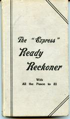 The "Express" Ready Reckoner