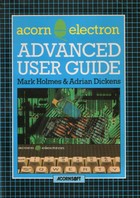 Acorn Electron Advanced User Guide