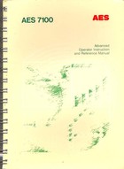 AES 7100 Advanced Operator Handbook and Reference Manual