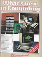 What's new in Computing - March 1984