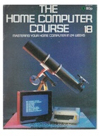 The Home Computer Course - Issue 18