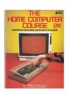 The Home Computer Course - Issue 24