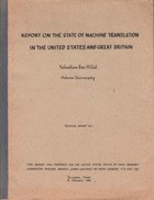 Report on the State of Machine Translation in the United States and Great Britain - Technical Report No. 1