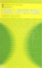 Acorn BBC Micro Disc System User Guide