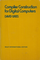 Compiler Construction For Digital Computers