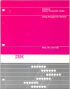 IBM - Interactive System Productivity Facility - Dialog Management Services - MVS_VM_VSE