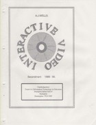 Interactive Video Secondment 1989 - 1990 by A J Wells