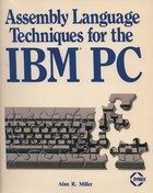 Assembly Language Techniques for the IBM-PC