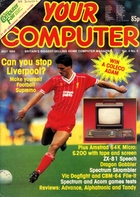 Your Computer - May 1984