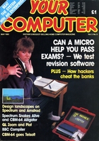 Your Computer - May 1985