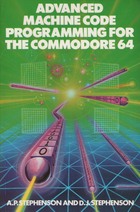 Advanced Machine Code Programming for the Commodore 64