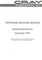 Cray Software Release Notes Superlink/MVS2.0