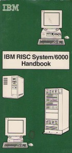 IBM RISC System/6000 Handbook