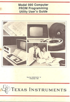 Model 990 Computer PROM Programming Utility User's Guide