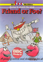 Friend or Foe?
