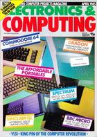 Electronics & Computing Monthly April 1985