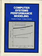 Computer Systems Performance Modeling