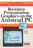Amstrad PC1512 - Business Presentation Graphics on the Amstrad PC