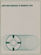Care and Handling of Magnetic Tape